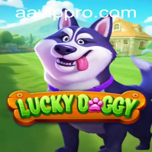 Exploring the Allure of LuckyDoggy: AAvip's Latest Gaming Sensation